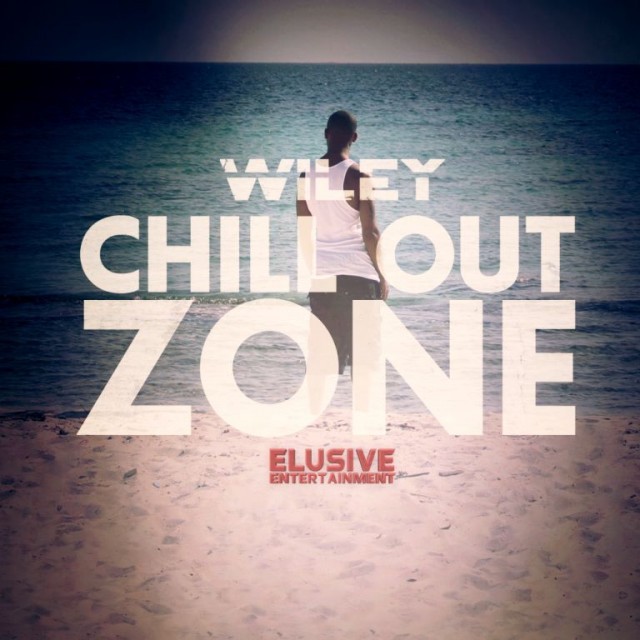 Wiley - Chill Out Zone - Tekst piosenki, lyrics | Tekściki.pl