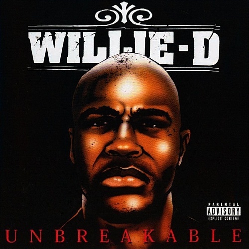 Willie D - Unbreakable - Tekst piosenki, lyrics | Tekściki.pl