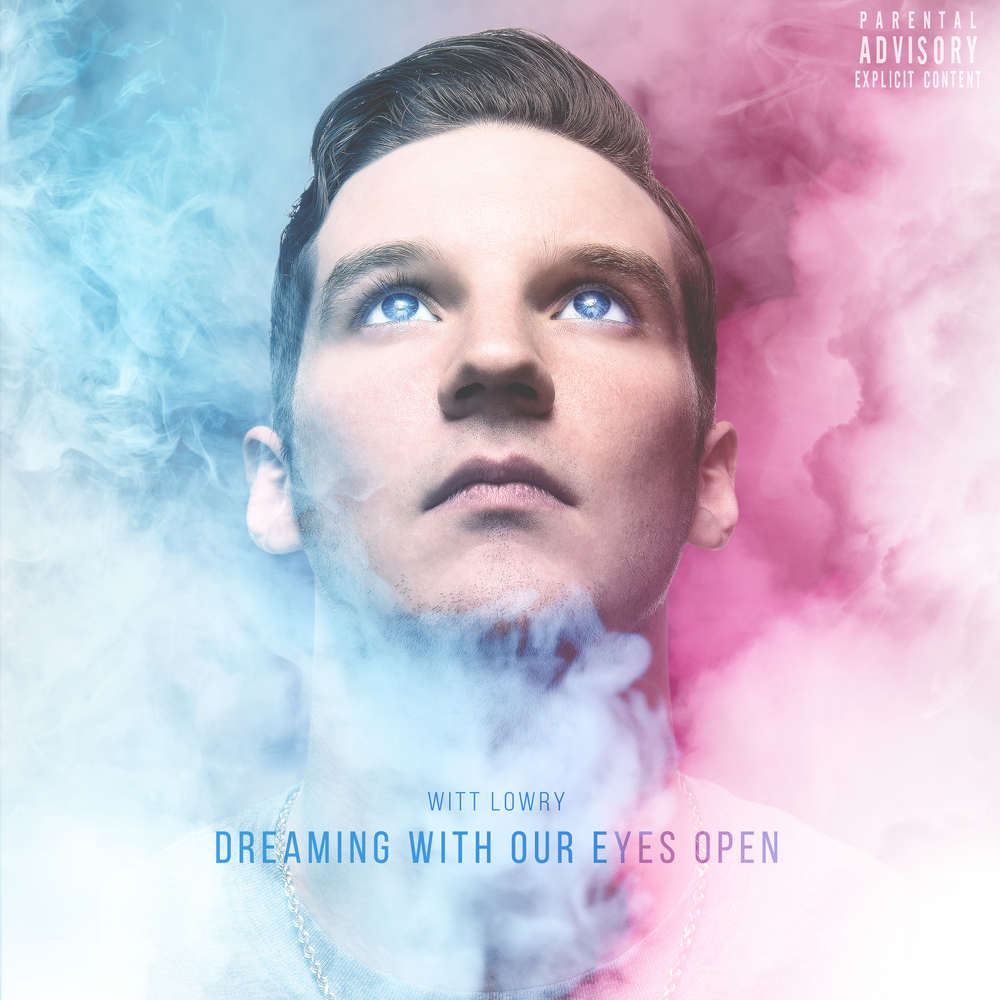 Witt Lowry - Dreaming With Our Eyes Open - Tekst piosenki, lyrics | Tekściki.pl