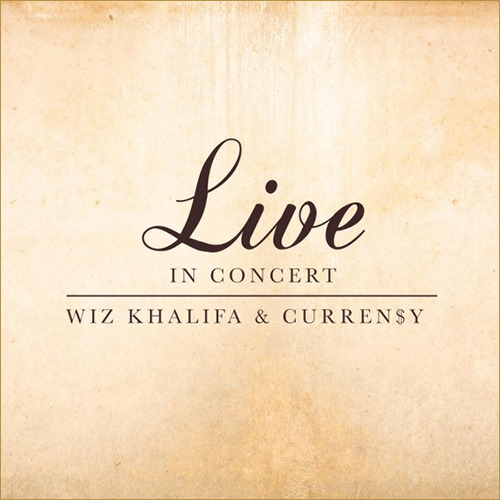 Wiz Khalifa & Curren$y - Live In Concert - EP - Tekst piosenki, lyrics | Tekściki.pl