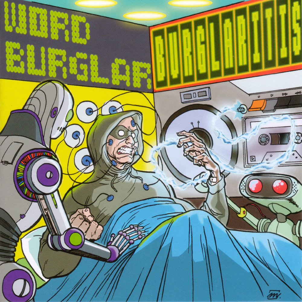 Wordburglar - Burglaritis - Tekst piosenki, lyrics | Tekściki.pl