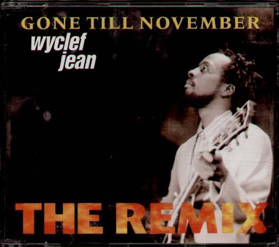 Wyclef Jean - Gone 'Til November 12'' - Tekst piosenki, lyrics | Tekściki.pl