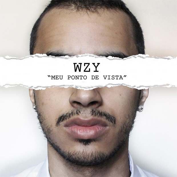 Wzy - Meu Ponto De Vista - Tekst piosenki, lyrics | Tekściki.pl