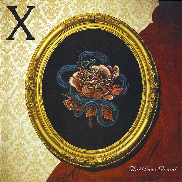 X - Ain't Love Grand - Tekst piosenki, lyrics | Tekściki.pl