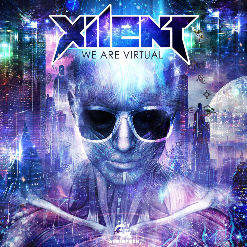 Xilent - We Are Virtual - Tekst piosenki, lyrics | Tekściki.pl