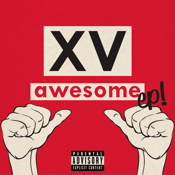 XV - Awesome EP! - Tekst piosenki, lyrics | Tekściki.pl