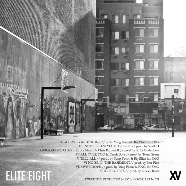 XV - March Madness Vol. 3: Elite Eight - Tekst piosenki, lyrics | Tekściki.pl