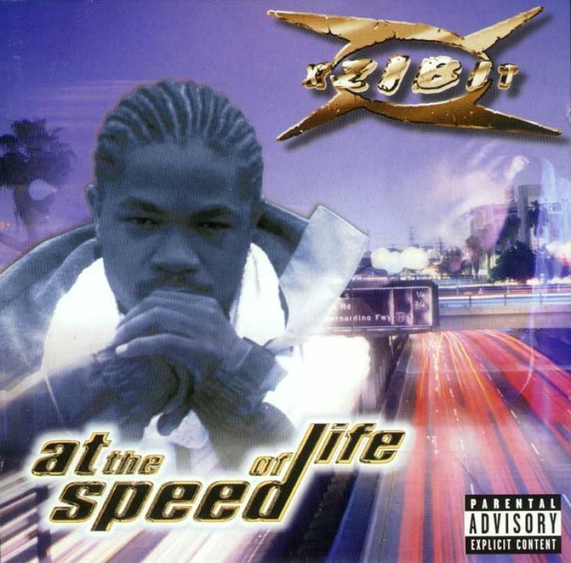 Xzibit - At The Speed Of Life - Tekst piosenki, lyrics | Tekściki.pl