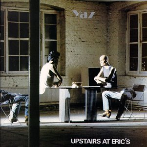 Yazoo - Upstairs at Eric's - Tekst piosenki, lyrics | Tekściki.pl