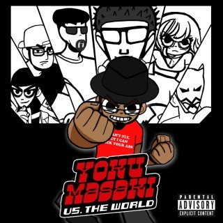 Yoku Masaki - Yoku Masaki Vs. The World - Tekst piosenki, lyrics | Tekściki.pl