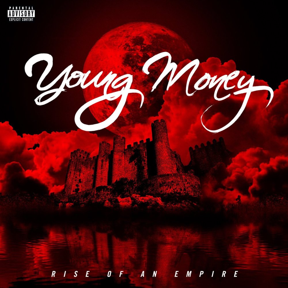 Young Money - Young Money: Rise Of An Empire - Tekst piosenki, lyrics | Tekściki.pl