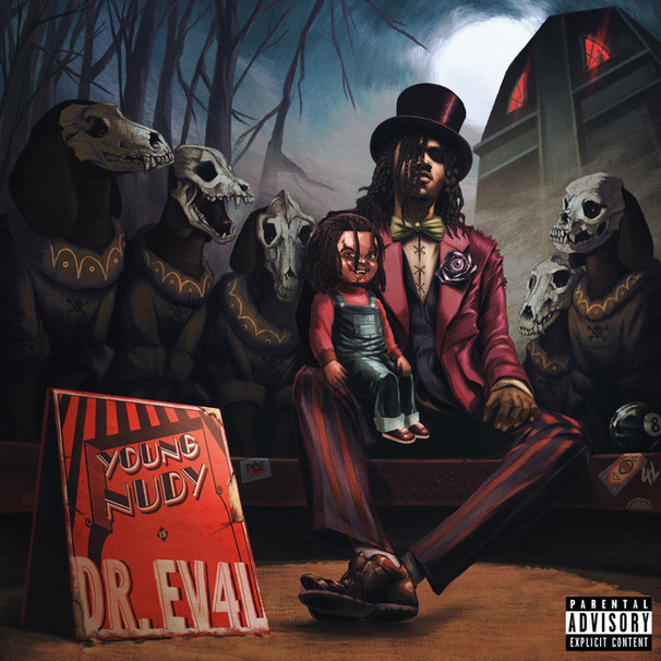 Young Nudy - DR. EV4L - Tekst piosenki, lyrics | Tekściki.pl