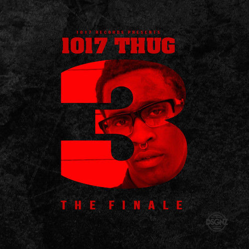 Young Thug - 1017 Thug 3: The Finale - Tekst piosenki, lyrics | Tekściki.pl