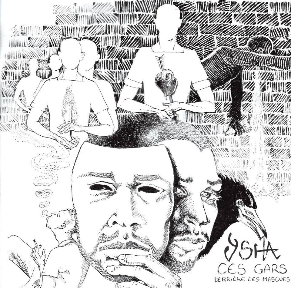 Ysha - Ces Gars: Derrière les masques - Tekst piosenki, lyrics | Tekściki.pl