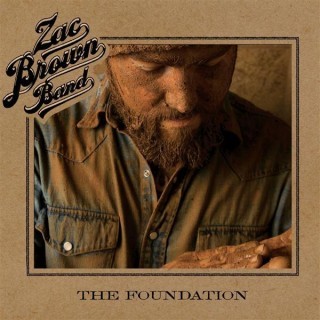 Zac Brown Band - The Foundation - Tekst piosenki, lyrics | Tekściki.pl