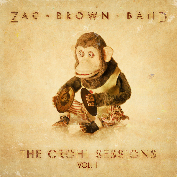 Zac Brown Band - The Grohl Sessions, Vol. 1 - Tekst piosenki, lyrics | Tekściki.pl