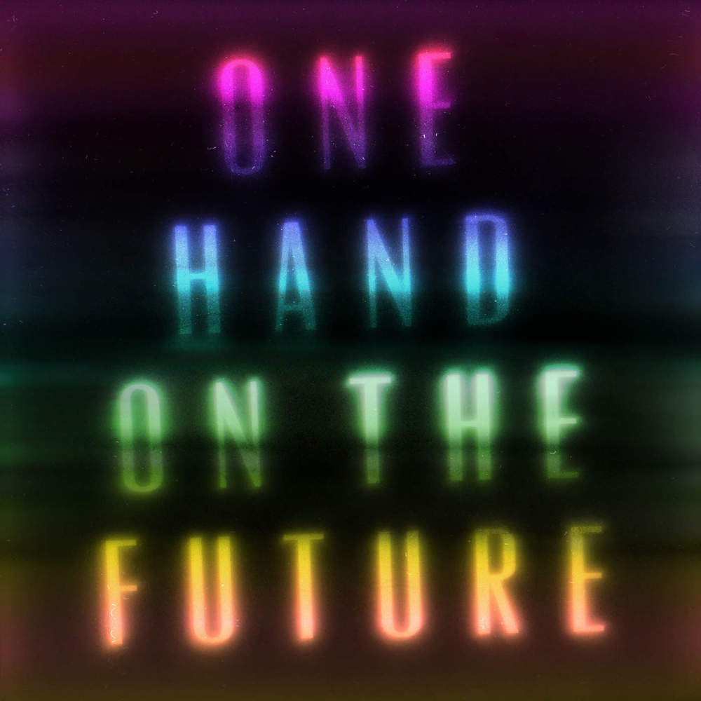 Zak Abel - One Hand On the Future - Tekst piosenki, lyrics | Tekściki.pl