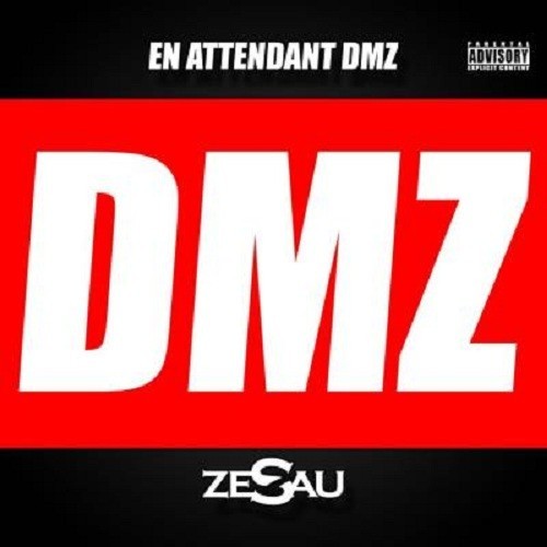 Zesau - En attendant DMZ - Tekst piosenki, lyrics | Tekściki.pl