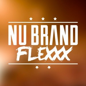 Nu Brand Flexxx - Artysta, teksty piosenek, lyrics - teksciki.pl