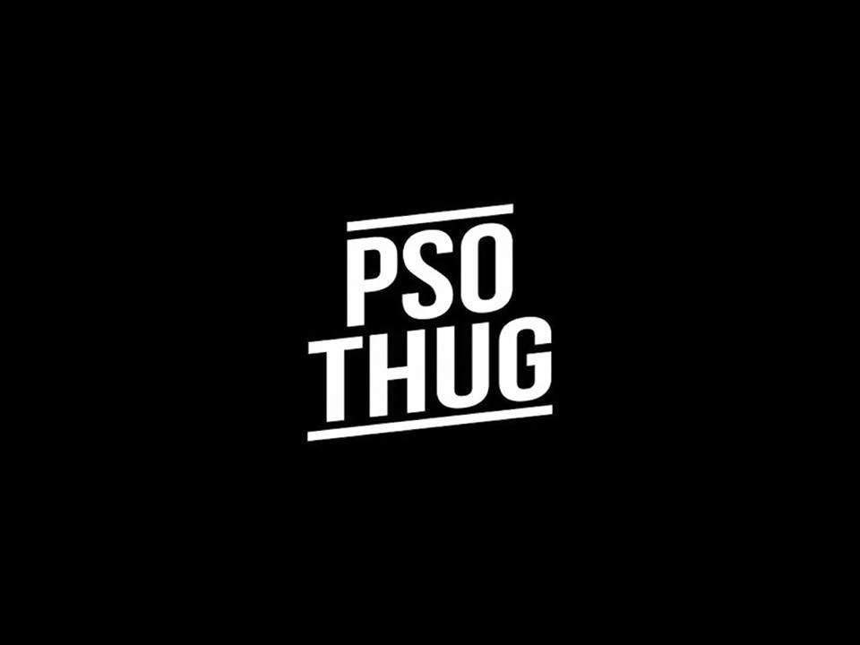 PSO Thug - Artysta, teksty piosenek, lyrics - teksciki.pl