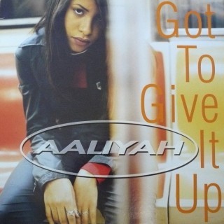 Aaliyah - Got to Give it Up - Tekst piosenki, lyrics - teksciki.pl