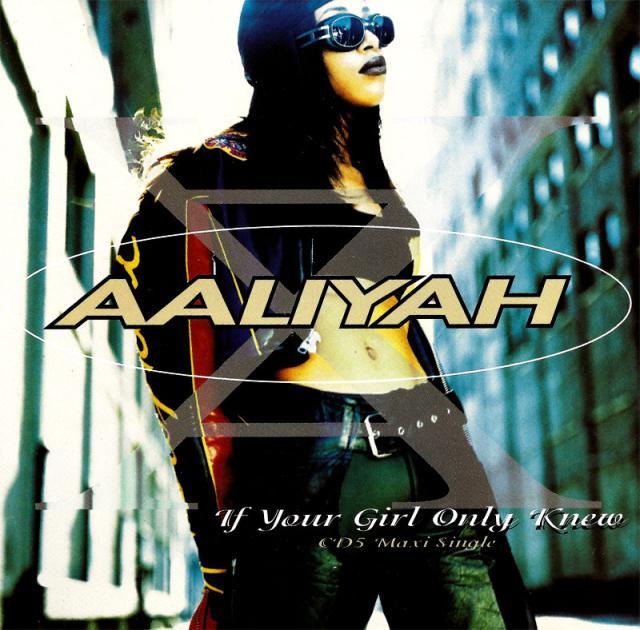 Aaliyah - If Your Girl Only Knew - Tekst piosenki, lyrics - teksciki.pl