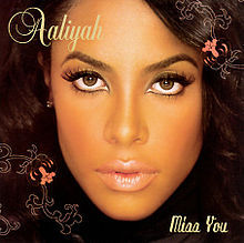 Aaliyah - Miss You - Tekst piosenki, lyrics - teksciki.pl