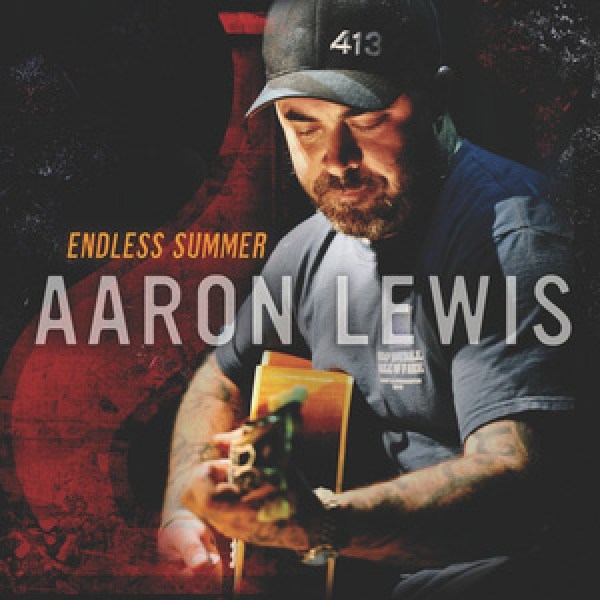 Aaron Lewis - Endless Summer - Tekst piosenki, lyrics - teksciki.pl