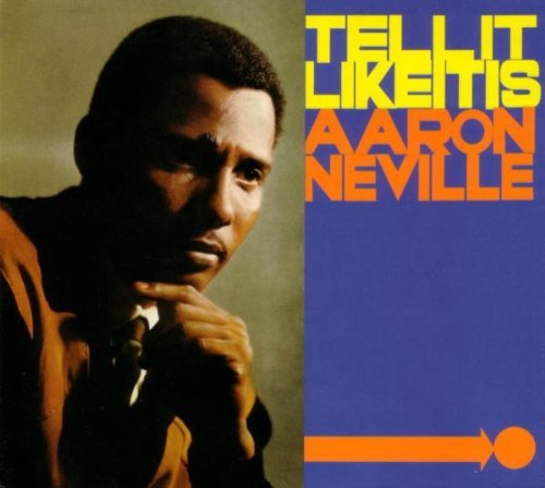 Aaron Neville - Tell It Like It is - Tekst piosenki, lyrics - teksciki.pl