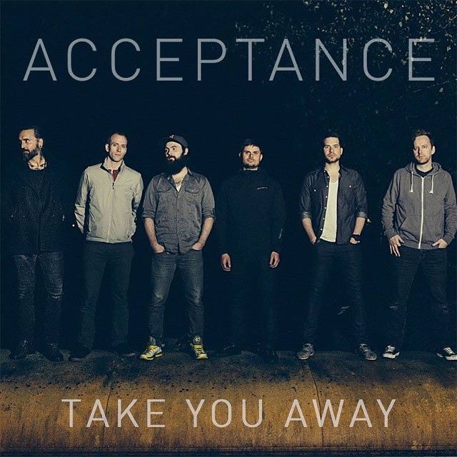 Acceptance - Take You Away - Tekst piosenki, lyrics - teksciki.pl