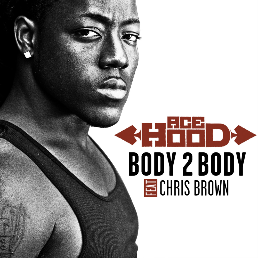 Ace Hood - Body 2 Body - Tekst piosenki, lyrics - teksciki.pl