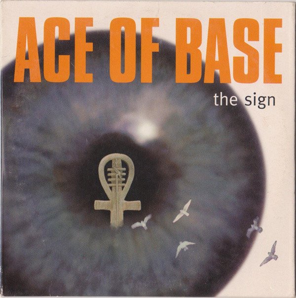 Ace of Base - The Sign - Tekst piosenki, lyrics - teksciki.pl