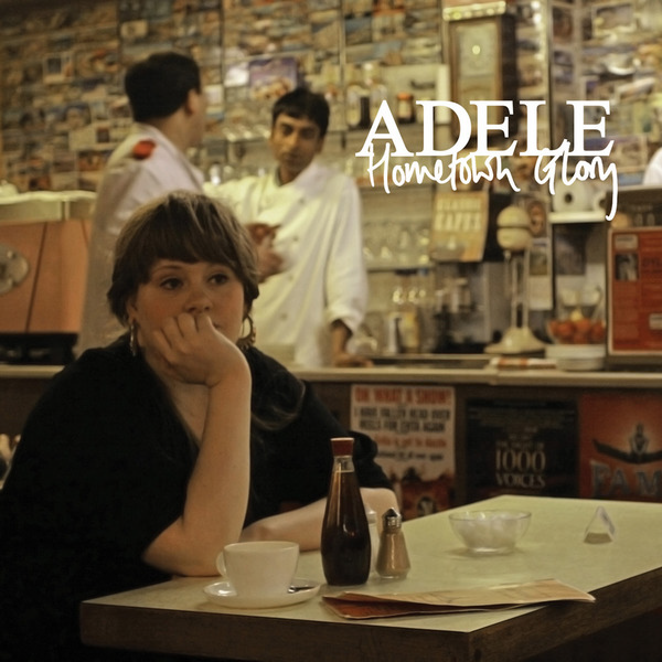 Adele - Hometown Glory - Tekst piosenki, lyrics - teksciki.pl