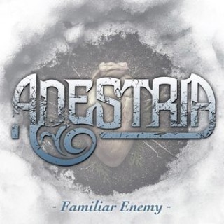 Adestria - Familiar Enemy - Tekst piosenki, lyrics - teksciki.pl