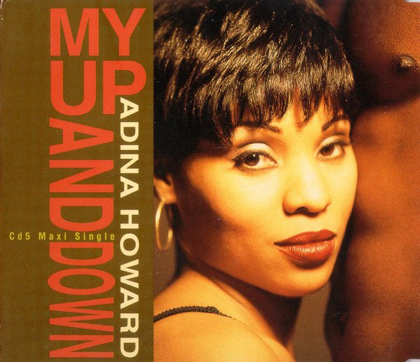 Adina Howard - My Up And Down - Tekst piosenki, lyrics - teksciki.pl