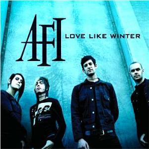 AFI - Love Like Winter - Tekst piosenki, lyrics - teksciki.pl