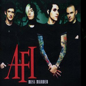 AFI - Miss Murder - Tekst piosenki, lyrics - teksciki.pl