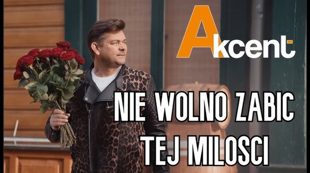 Akcent - Akcent , Zenon Martyniuk - Nie Wolno Zabić Tej Miłości - Tekst piosenki, lyrics - teksciki.pl