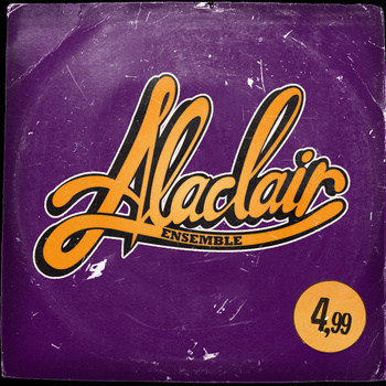 Alaclair Ensemble - Alaclair - Tekst piosenki, lyrics - teksciki.pl
