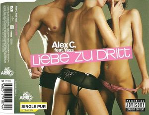 Alex C. - Liebe zu dritt - Tekst piosenki, lyrics - teksciki.pl