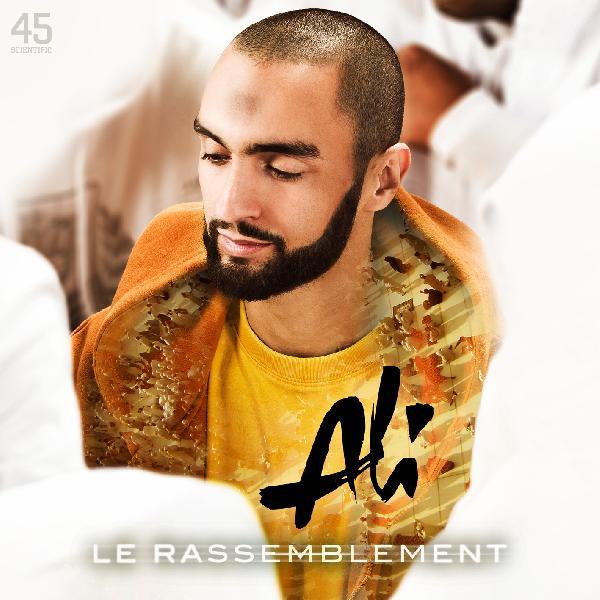 Ali (Lunatic) - Le Rassemblement - Tekst piosenki, lyrics - teksciki.pl