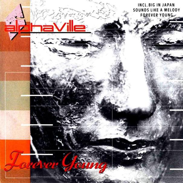 Alphaville - Forever Young - Tekst piosenki, lyrics - teksciki.pl