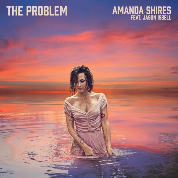 Amanda Shires - Amanda Shires feat. Jason Isbell - The Problem - Tekst piosenki, lyrics - teksciki.pl