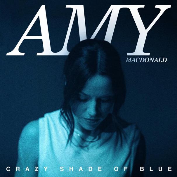 Amy Macdonald - Crazy Shade of Blue - Tekst piosenki, lyrics - teksciki.pl
