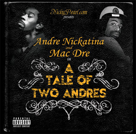 Andre Nickatina - Andre-n-Andre - Tekst piosenki, lyrics - teksciki.pl