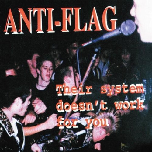 Anti-Flag - I Don't Want To Be Like You - Tekst piosenki, lyrics - teksciki.pl
