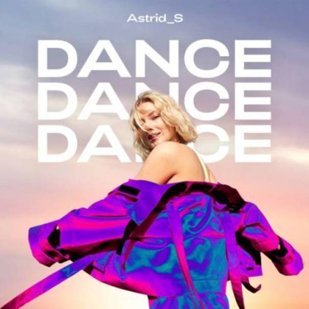 Astrid S - Dance Dance Dance - Tekst piosenki, lyrics - teksciki.pl