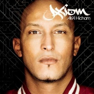 Axiom - Axiom aka Hicham - Tekst piosenki, lyrics - teksciki.pl