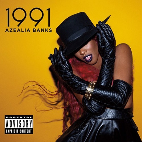 Azealia Banks - 1991 - Tekst piosenki, lyrics - teksciki.pl