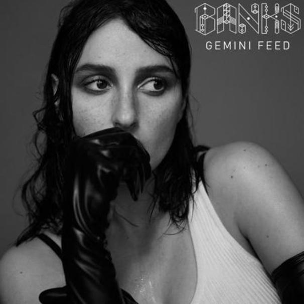 Banks - Gemmini Feed - Tekst piosenki, lyrics - teksciki.pl